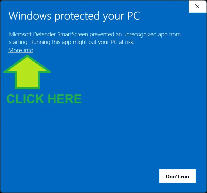 Windows protected your PC screen with More info highlighted